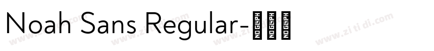 Noah Sans Regular字体转换